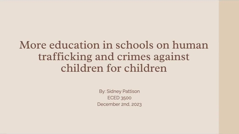 Thumbnail for Sidney Pattison Advocacy Project