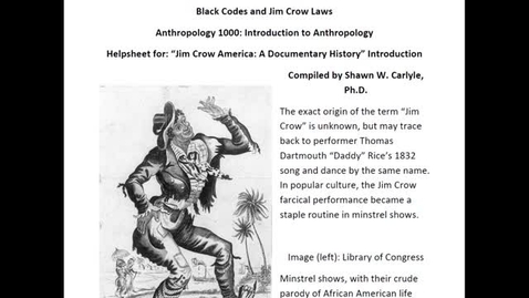 Thumbnail for ANTH 1000: Helpsheet for the book chapter: &quot;Jim Crow America: A Documentary History&quot; (Introduction), part 1