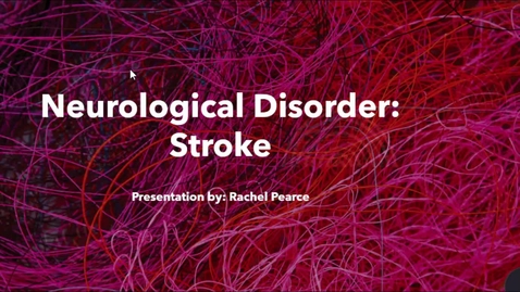 Thumbnail for entry Nutrition 3220, Stroke, Neurological Disorder