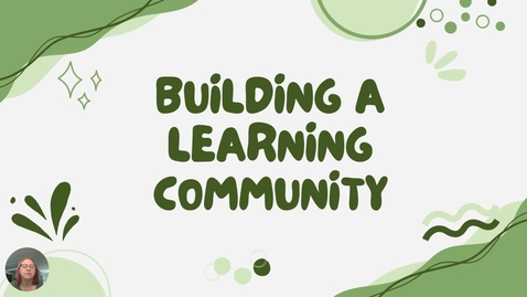 Thumbnail for Building a Learning Community