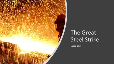 Thumbnail for The Great Steel Strike