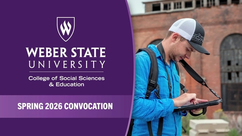 Thumbnail for Spring 2026 College of Social Sciences &amp; Education