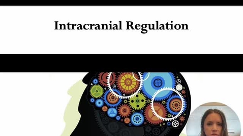 Thumbnail for Intracranial Regulation Part 1