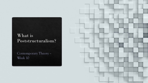 Thumbnail for What is poststructuralism?