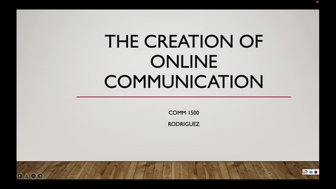 Thumbnail for entry 3. Week Three - Creation of Online Communication