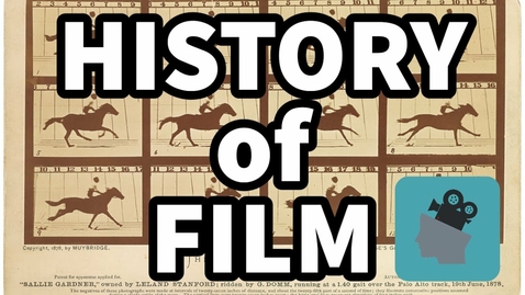 Thumbnail for A Brief History of Film