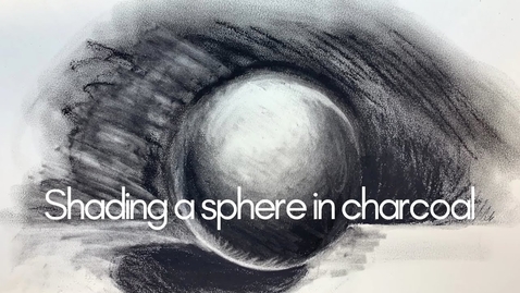 Thumbnail for Shading a sphere in charcoal