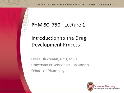 PHM SCI 750 Module 1 Lecture 1 - UW-Madison Kaltura MediaSpace