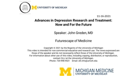 The Futurescape of Medicine: Advances in Depression Research and Treatment: Now and For the Future