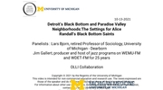 Michigan OLLIs Collaborate: Detroit’s Black Bottom and Paradise Valley Neighborhoods: The Settings for Alice Randall’s Black Bottom Saints