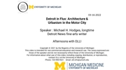 Afternoons with OLLI: Detroit in Flux: Architecture & Urbanism in the Motor City