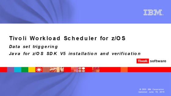 Java for z/OS SDK V5 installation and verification - IBM MediaCenter