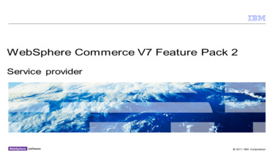 Service provider - IBM MediaCenter