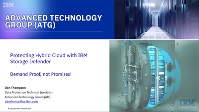 Protecting Hybrid Cloud with IBM Storage Defender - ATG Accelerate with ...