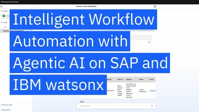 Intelligent workflow automation with agentic AI on SAP and IBM watsonx ...