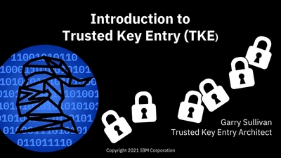 Enterprise Knights - Introduction to Trusted Key Entry - IBM Mediacenter