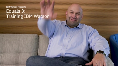 Equals 3: Training IBM Watson - IBM Mediacenter