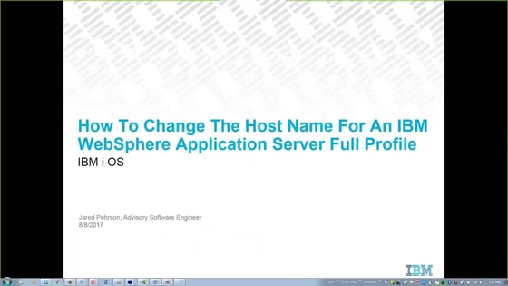 How To Change The Host Name For An Ibm Websphere Application Server Full Profile On The Ibm I Os Ibm Mediacenter