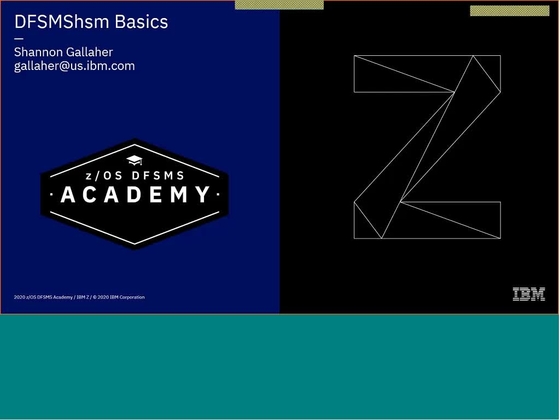 z/OS DFSMShsm Basics - IBM MediaCenter