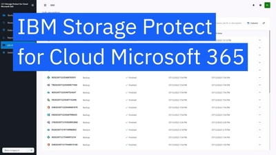 IBM Storage Protect for Cloud Microsoft 365 demo - IBM Mediacenter