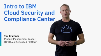 Intro to IBM Cloud Security and Compliance Center - IBM MediaCenter