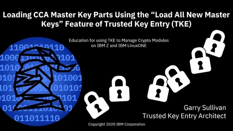 Loading CCA Master Key Parts Using the “Load All New Master Keys” Feature of the TKE