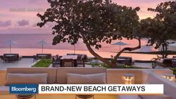 The Best Luxury Beach Resorts to Hit This Summer News Clip