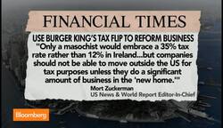 Use Burger Kings Tax Flip to Reform Business: Zuckerman News Clip