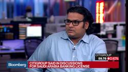 Citigroup Said in Talks for Saudi Arabia Banking License News Clip