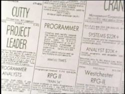 Newspaper help-wanted ads list a variety of jobs. News Clip