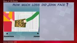 Mess of 100 Bucks: Calculating the Loss Instructional Video