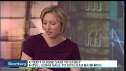 Credit Suisse May Turn to Bonds to Reduce Bank Risk News Clip