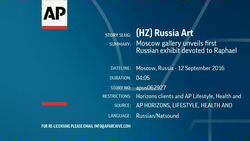 Moscow gallery unveils first Russian exhibit devoted to Raphael Instructional Video