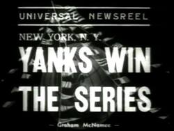 Aircraft, World Series, Roosevelt News Clip