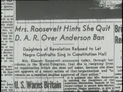 A 1939 newspaper headline reads Mrs Roosevelt Hints She Quit DAR Over Anderson Ban. News Clip