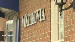 Branch of Wachovia bank in Fredericksburg, VA News Clip