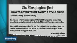 Donald Trump: Washington Post Press Coverage Primer News Clip