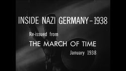 The March of Time episode opening title card - Inside Nazi Germany Instructional Video