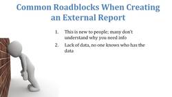 Common Roadblocks in External Reporting Instructional Video