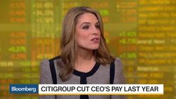 Citigroup Cut CEO's Pay by 6% Last Year News Clip
