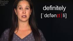 How to Pronounce DEFINITELY -- American English -- Word of the Week Instructional Video