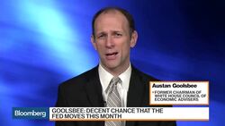 Austan Goolsbee Says Fedâ€™s Itching to Raise Rates News Clip