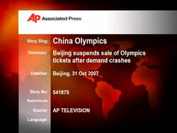 Beijing suspends sale of Olympics tickets after demand crashes computers News Clip