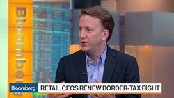 Retail CEOs Renew Border-Tax Fight News Clip