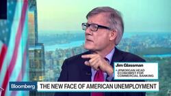 JPMorgan's Glassman Expects Better U.S. Wage Trends News Clip