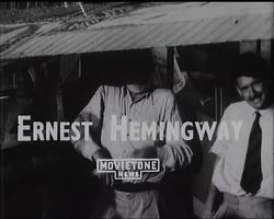 ERNEST HEMINGWAY - News Clip