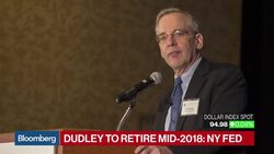 NY Fed President Dudley to Retire in Mid-2018 News Clip