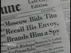 1950: YUGOSLAVIA PRESIDENT: HA XWS Town, mountains. CU Newspaper 'Moscow Bids Tito Recalls His Envoy, Brands Him a Spy.' MS Yugoslavia President Josip B. Tito (1892-1980) shaking hands w/ man. VS Tito talking w/ people at party. Soviet Expansion Instructional Video