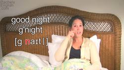 How to Say GOOD NIGHT! American English Pronunciation Instructional Video