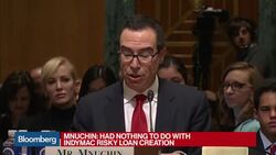 Mnuchin: I Want to Correct My IndyMac Record News Clip